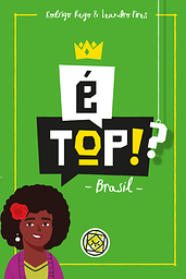 É TOP BRASIL - Um jogo de temas diversos e muita interação na mesa
